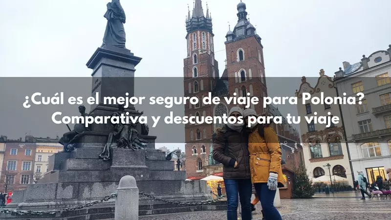 ¿Cuál es el mejor seguro de viaje para Polonia?
