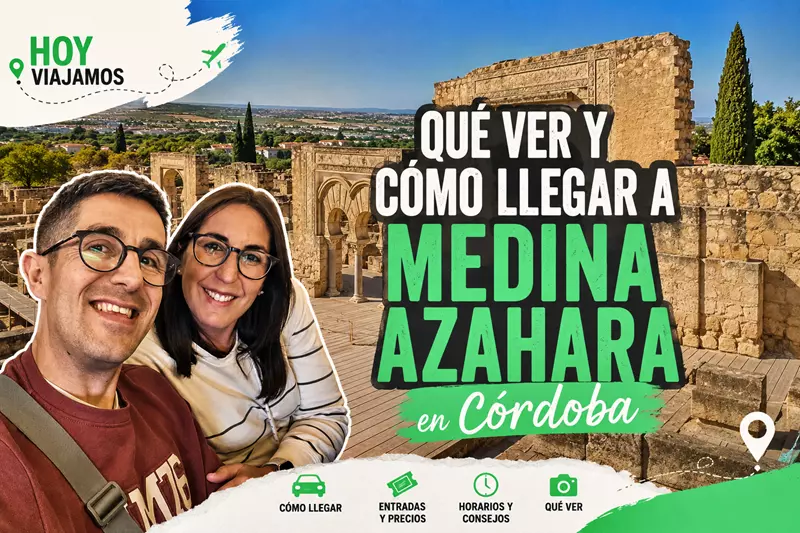 ¿Qué ver y cómo llegar a Medina Azahara?